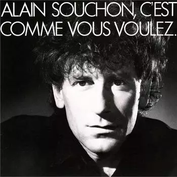 Alain Souchon – Cest Comme Vous Voulez (LP)