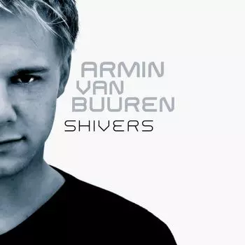 Armin Van Buuren – Shivers (2 LP)