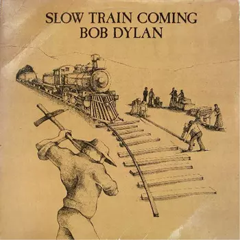 Bob Dylan – Slow Train Coming (LP)