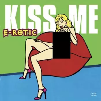 E-Rotic – Kiss Me (LP)