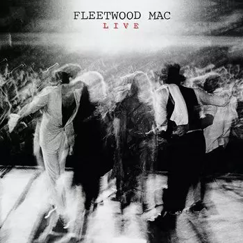 Fleetwood Mac – Fleetwood Mac Live (2 LP)