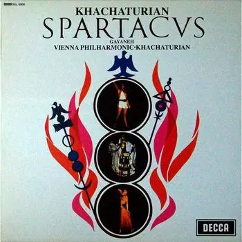 Khachaturian &amp; Vienna Philharmonic Orchestra – Khachaturian Spartacus / Gayaneth (LP)