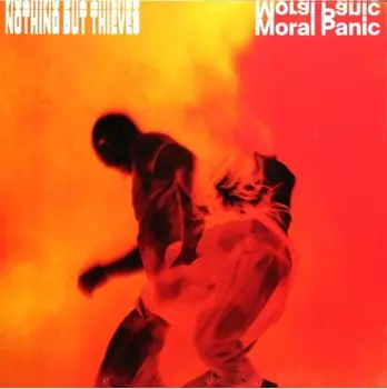 Nothing But Thieves – Moral Panic (LP)