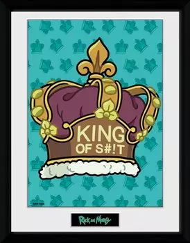 Постер в раме Rick And Morty: King Of $#!