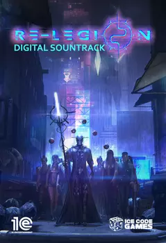 Re-Legion. Digital Soundtrack [PC, Цифровая версия] (Цифровая версия)