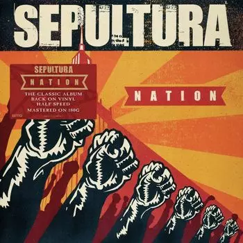 Sepultura – Nation. Half Speed Mastered (2 LP)