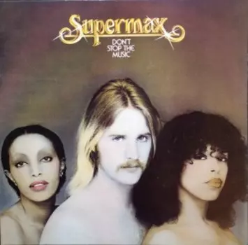 Supermax – Don't Stop The Music (LP)