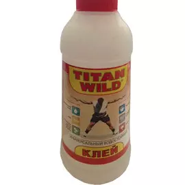 Клей "ТИТАН WILD" 0,25л