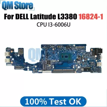 07D5J 9материнская плата для ноутбука для Dell Latitude L3380 3380 материнская плата для ноутбука 16824-1 04KCV2 066FRK 063JCX I3-6006U ЦП DDR4