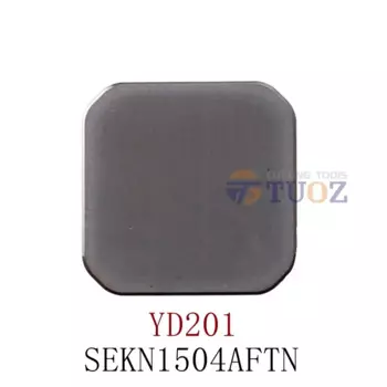 100% Оригинальный SEKN1504AFTN YD201 фрезерная карбидная вставка токарный станок фрезерный станок SEKN 1504 AFTN инструменты с ЧПУ фрезеровочный резак