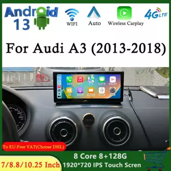 10.25" Android 13 Multimedia Car Stereo Radio 8G+128G For Audi A3 8V 2013 - 2018 Auto GPS Navigation Monitor Carplay BT 4G WiFi