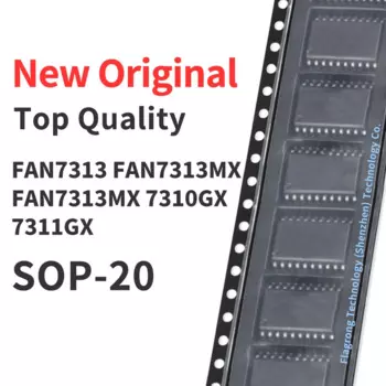 10 Pieces FAN7313 FAN7313MX FAN7313MX FAN7310GX FAN7311GX SSOP-20 Chip IC New Original