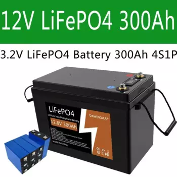 12 В 300 Ач LiFePO4 Батарея BMS Литиевые аккумуляторы 4000 циклов для кемперов RV 12,8 В Гольф-каров Внедорожный внедорожный солнечный ветер