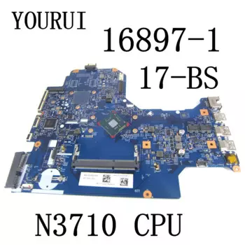 16897-1 Материнская плата для ноутбука HP 17-BS 17-BS001DS с процессором N3710 448.0C804.0031 материнская плата