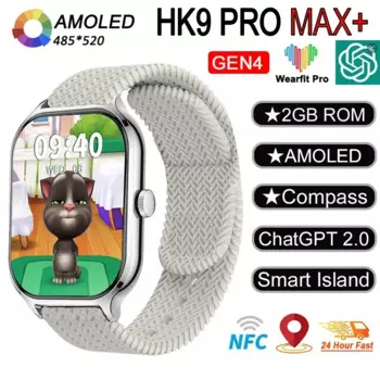 2024 Новые умные часы HK9 Pro Plus MAX Gen4 с обновленным AMOLED для женщин и мужчин ChatGPT2.0 NFC Smartwatch 2 ГБROM Местное фото для Android IOS