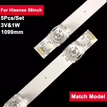 5 компл. 58 дюймов 1099 мм светодиодная лента для подсветки Hisense 10led 58R6E H58AE6100 H58A6100 H58AE6000 58Q7330U 58Q620U 58Q7370U HD580S1U91