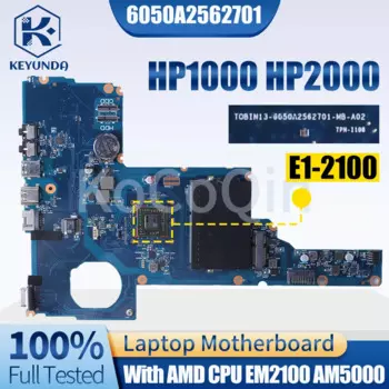 6050A2562701 для HP HP1000 HP2000 материнская плата для ноутбука EM2100 AM5000 AMD Материнская плата с процессором для ноутбука
