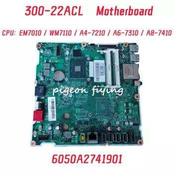 6050A2741901 FP4CRZST для Lenovo 300-22ACL материнская плата для ноутбука CPU: EM7010 WM7110 A4-7210 A6-7310 100% полностью протестирован