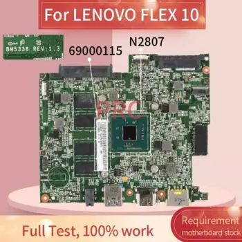 69000115 Материнская плата для ноутбука LENOVO FLEX 10 BM5338 REV.1.3 N2807 2 ГБ N3520 DDR3, протестированная материнская плата для ноутбука
