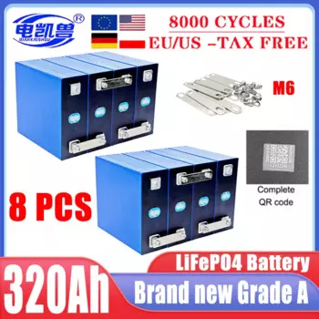 8 шт. 320ah 8000 цикл LiFePO4 3,2 В аккумуляторная батарея, подходит для DIY 12 В 24 В 48 В караван морская солнечная энергетическая система без налога