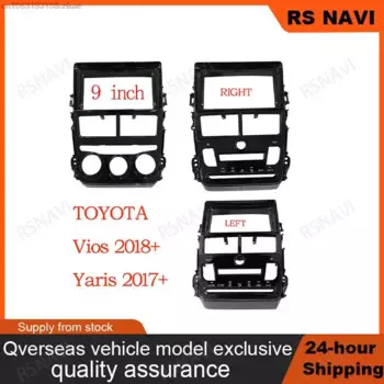 9-дюймовый автомобильный радиоприемник для Toyota Vios Yaris (ручной переменный ток) 2018, установка DVD GPS Mp5, пластиковая панель, рамка, комплект крепления на приборную панель, 2 Din