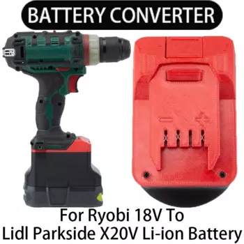 Адаптер литий-ионного аккумулятора Lidl Parkside X20V к Ryobi18V ONE + адаптер литий-ионного аккумулятора Беспроводные портативные аксессуары для электроинструментов