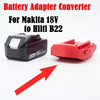Адаптер-переходник для аккумулятора Makita 18 В, литий-ионный в аксессуары для электродрели серии HILTI B22 (аккумулятор в комплект не входит)