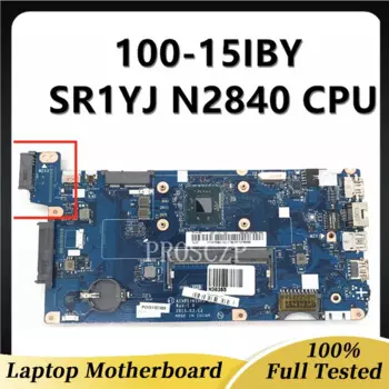 AIVP1/AIVP2 LA-C771P Высококачественная материнская плата для Lenovo 100-15IBY материнская плата для ноутбука Wirh SR1YJ N2840 CPU 100% Полная работа