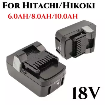 Аккумуляторная батарея 18 в 6,0/8,0/Ач для беспроводных инструментов Hitachi 18 в BSL36A18 BSL1815 BSL1830 BSL1840 BSL1860