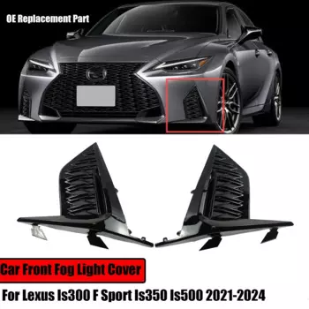 Автомобильный передний противотуманный фонарь для Lexus is300 F Sport is350 is500 2021-2024, автомобильные аксессуары, комплект кузова, глянцевая черная накладка на лампу, новая