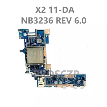 Бесплатная доставка, Высококачественная материнская плата для HP Chromebook X2 11-DA, материнская плата для планшета NB3236 REV 6,0 100%, полностью протестирована, работает хорошо