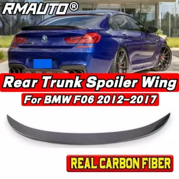 BMW F06 Автомобильный задний спойлер багажника, комплект кузова, автомобильный задний спойлер, крыло для BMW F06 6-Series 640i 650i 4-дверный 2012-2017, автомобильные аксессуары