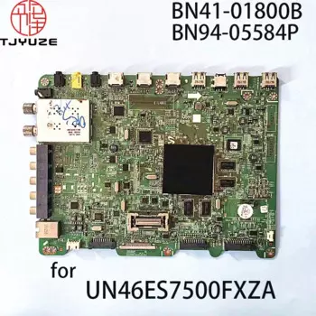 BN94-05584P BN41-01800B Материнская плата для 46-дюймового телевизора работает для UN46ES7500FXZA UN46ES7500F UN46ES7500 Основная плата