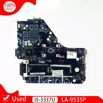Бывшая в употреблении материнская плата для ноутбука ACER LA-9535P E1-570 I5 CPU I5-3337U