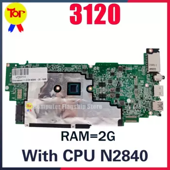 Chromebook 11 3120, материнская плата для ноутбука DELL DA0ZM8MB6D N2840, 2G-RAM, материнская плата, быстрая доставка