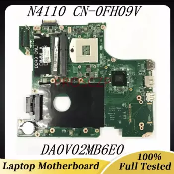 CN-0FH09V 0FH09V FH09V Высококачественная материнская плата для DELL 14R N4110 Материнская плата ноутбука DA0V02MB6E0 SLJ4N HM67 100% хорошо работает