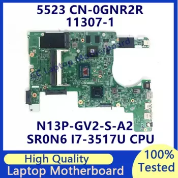 CN-0GNR2R 0GNR2R GNR2R для Dell Inspiron 5523, материнская плата для ноутбука с SR0N6 I7-3517U, ЦПУ N13P-GV2-S-A2 11307-1 100%, полностью протестирована