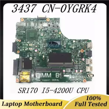 CN-0YGRK4 0YGRK4 YGRK4 материнская плата для ноутбука DELL 14R 3437 5437 материнская плата 12307-2 с процессором SR170 I5-4200U 100% полностью протестирована хорошо