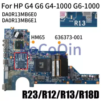 Детская материнская плата для ноутбука HP Pavilion HSTNN-Q72C G6 636373-001 DA0R13MB6E1 R13/R12/R18D/R23