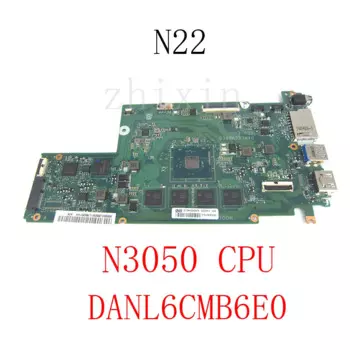 Для ноутбука lenovo N22 материнская плата RAM4G SSD16G CPU N3050 Встроенная DDR3 FRU: 5B20L1324511 DANL6CMB6E0 полный тест