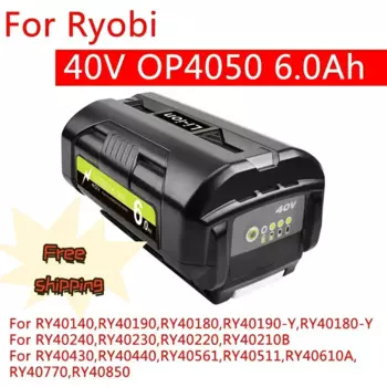 Для Ryobi 6,0 Ач 40 В литий-ионная аккумуляторная батарея для Ryobi RY40502 RY40200 40 В аккумулятор для беспроводных электроинструментов OP4050 OP4026 OP40401