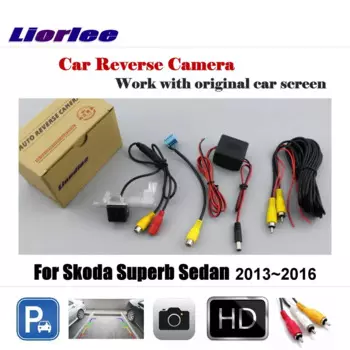 Для Skoda Superb Sedan 2013 ~ 2016 Автомобильная парковочная камера заднего вида Оригинальный дисплей Изображение/задний вид Резервная HD CCD OEM CAM
