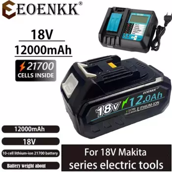 EOENKK 18 в 12 Ач для Makita 18 в 21 в 21700 литий-ионный Сменный аккумулятор для электроинструментов LXT BL1850 BL1840 для инструментов серии 18 в с bms