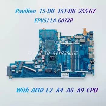 EPV51 смартфон для HP Pavilion 15-DB 15T-DB 255 G7 Laotop материнская плата с E2 A4 A6 A9 CPU DDR4