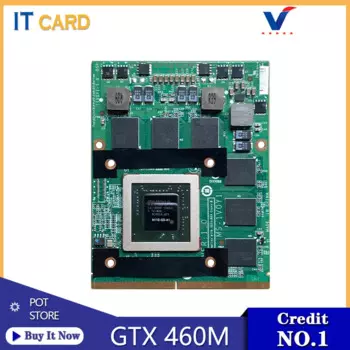 GTX460M GTX 460M 1,5 GB N11E-GS-A1 видеокарта для MSI GT60 GT70 16F1 16F2 16F3 GT660 GT780 GT663 GX660 GT680 GT683 GT680