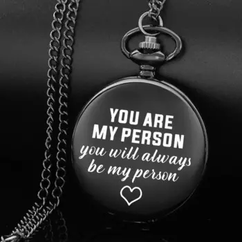 Карманные часы YOU ARE MY PERSON с резьбой на английском алфавите, черные кварцевые часы с ремешком и цепочкой, подарок для любителей на день рождения