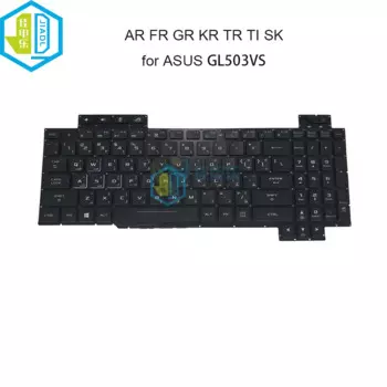 Клавиатура AR TR KR FR GR SK TI игровая с подсветкой для ноутбука Asus ROG Strix GL503 GL503VS GL503V