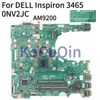 KoCoQin CN-0NV2JC 0NV2JC NV2JC материнская плата для ноутбука DELL Inspiron 14 3465 15 3565 Core A6-9200 AM9200 материнская плата 16808-1