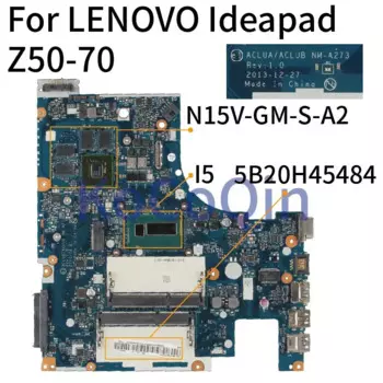 KoCoQin материнская плата для ноутбука LENOVO Ideapad Z50-70 Core I5 материнская плата 5B20H45484 ACLUA ACLUB NM-A273 N15V-GM-S-A2