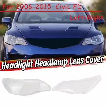 Левый + правый для 2006 07 08 09 10 11-15 Honda Civic FD Крышка объектива автомобильной фары головного света Абажур лампы переднего автоматического освещения